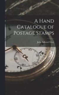 bokomslag Hand Catalogue of Postage Stamps