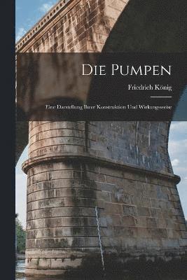 bokomslag Die Pumpen