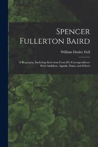 bokomslag Spencer Fullerton Baird