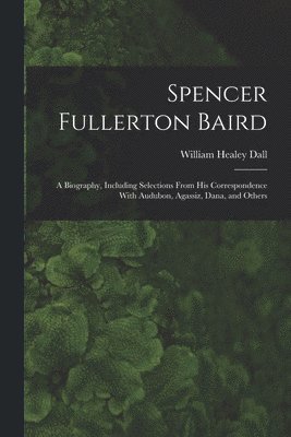 bokomslag Spencer Fullerton Baird