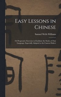 bokomslag Easy Lessons in Chinese