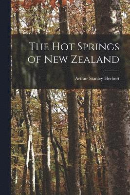 The hot Springs of New Zealand 1