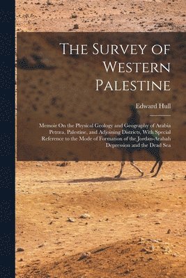 The Survey of Western Palestine 1