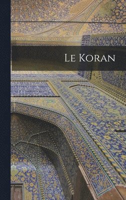 bokomslag Le Koran