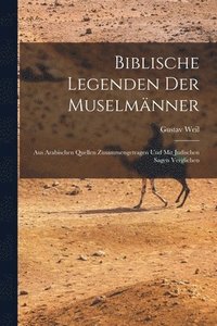 bokomslag Biblische Legenden Der Muselmnner