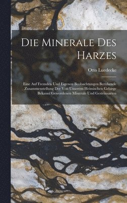 bokomslag Die Minerale Des Harzes