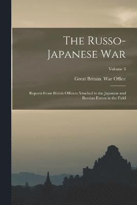 bokomslag The Russo- Japanese War