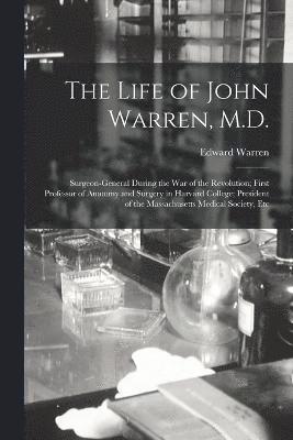 bokomslag Life of John Warren, M.D.