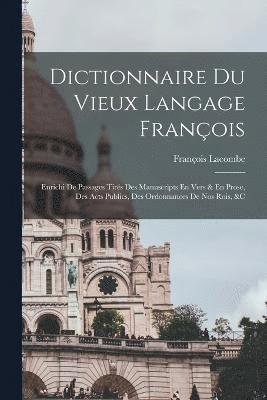 bokomslag Dictionnaire Du Vieux Langage François