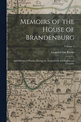 Memoirs of the House of Brandenburg 1