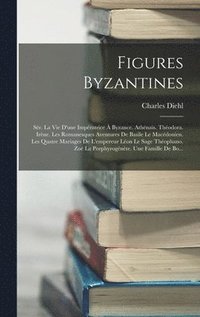 bokomslag Figures Byzantines