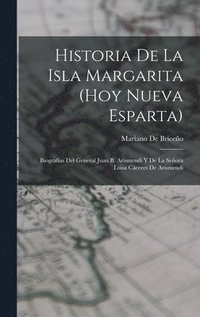 bokomslag Historia De La Isla Margarita (Hoy Nueva Esparta)