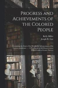 bokomslag Progress and Achievements of the Colored People