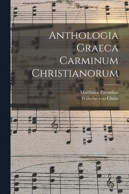 Anthologia Graeca Carminum Christianorum 1