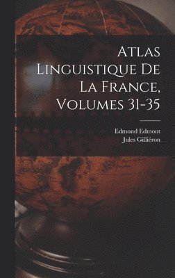 bokomslag Atlas Linguistique De La France, Volumes 31-35
