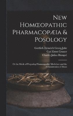 New Homoeopathic Pharmacopia & Posology 1