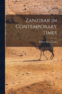 bokomslag Zanzibar in Contemporary Times