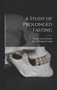 bokomslag A Study of Prolonged Fasting