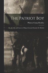 bokomslag The Patriot Boy