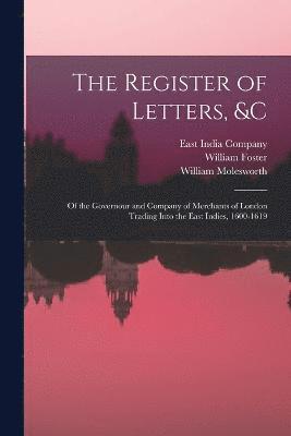 bokomslag The Register of Letters, &c