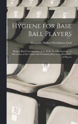Hygiene for Base Ball Players 1