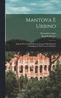 bokomslag Mantova E Urbino