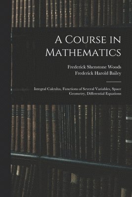 Course in Mathematics