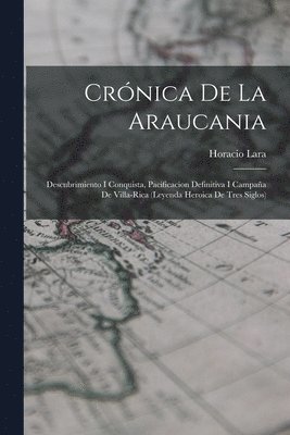 bokomslag Crnica De La Araucania