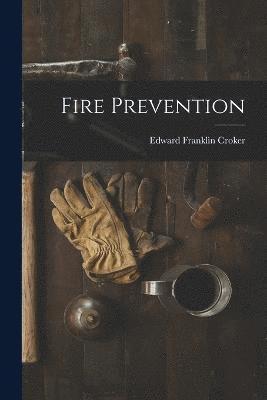 Fire Prevention 1