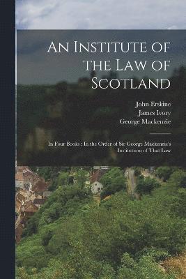 An Institute of the Law of Scotland 1