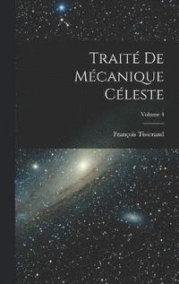 bokomslag Trait De Mcanique Cleste; Volume 4