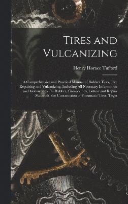 Tires and Vulcanizing 1