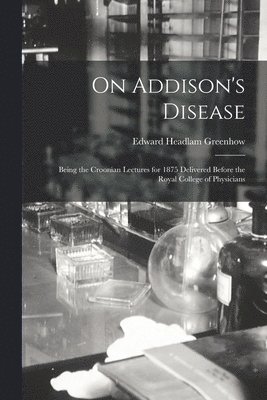 bokomslag On Addison's Disease