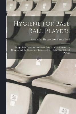 Hygiene for Base Ball Players 1