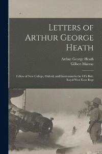 bokomslag Letters of Arthur George Heath
