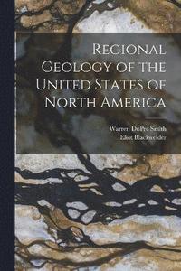 bokomslag Regional Geology of the United States of North America