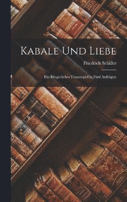 bokomslag Kabale Und Liebe