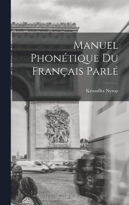 bokomslag Manuel Phontique Du Franais Parl