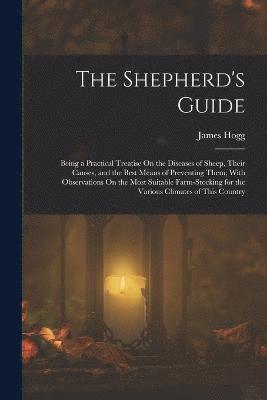 The Shepherd's Guide 1