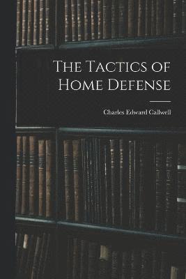 Tactics of Home Defense