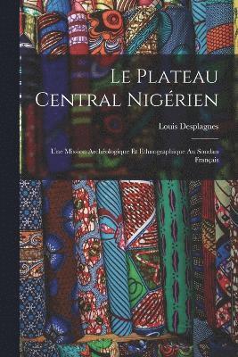 Le Plateau Central Nigrien 1