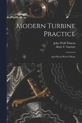 Modern Turbine Practice 1