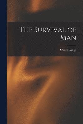 The Survival of Man 1