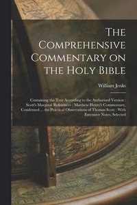 bokomslag The Comprehensive Commentary on the Holy Bible