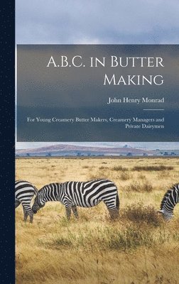 A.B.C. in Butter Making 1