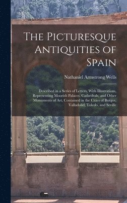 bokomslag Picturesque Antiquities of Spain