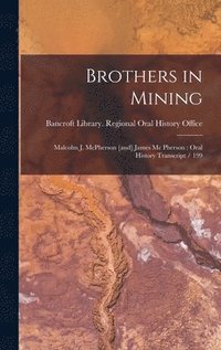 bokomslag Brothers in Mining