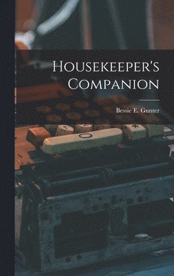 Housekeeper's Companion 1