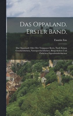 bokomslag Das Oppaland. Erster Band.