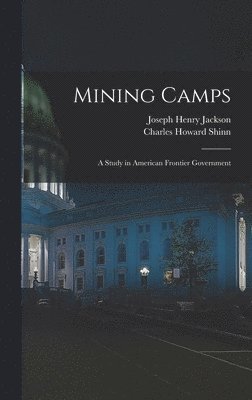 Mining Camps